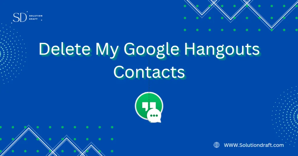 Delete My Google Hangouts Contacts on Computer