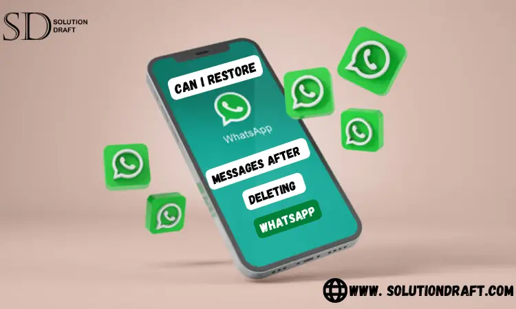 Restore whatsapp messages after deleting whatsapp