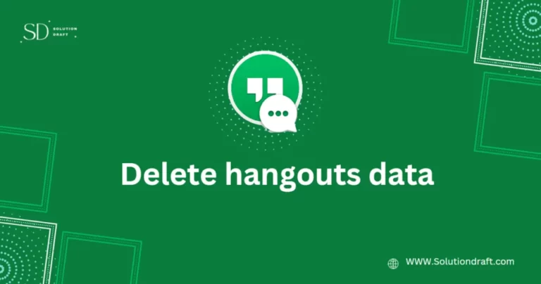 delete hangouts data