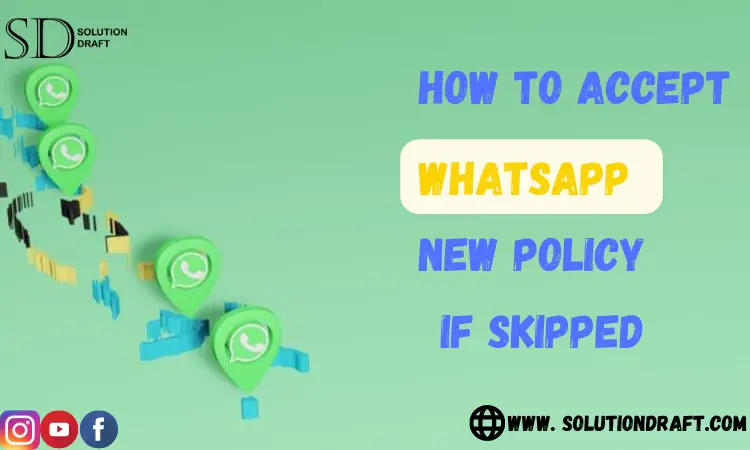 accept whatsapp new policy