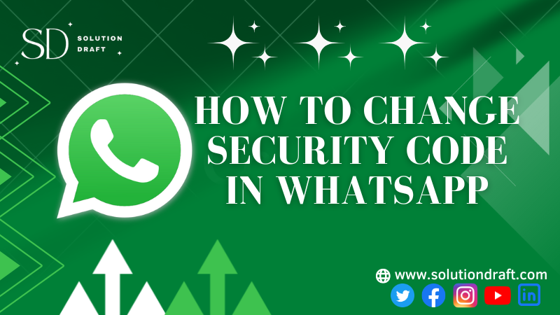 change security code in WhatsApp