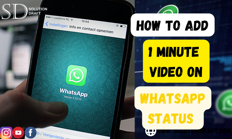add 1 min video in whatsapp status