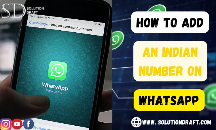 How to add an Indian number to WhatsApp