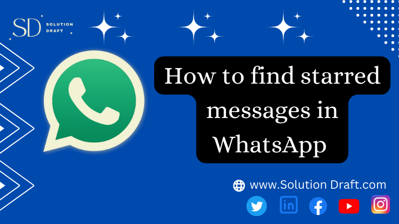 find starred messages in whatsapp