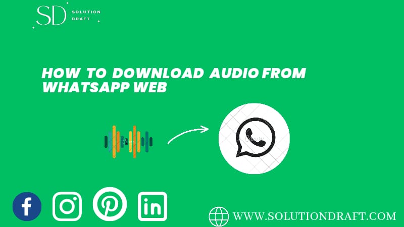 download audio from Whatsapp web