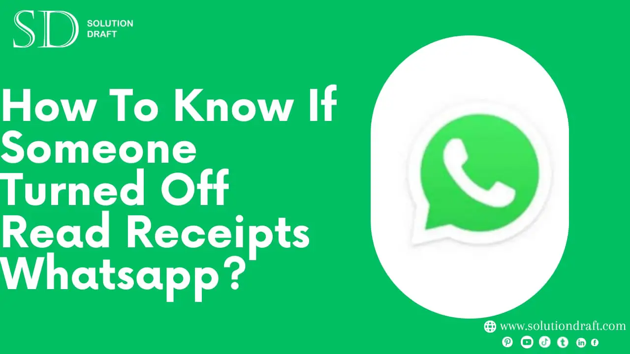 How To Know If Someone Turned Off Read Receipts Whatsapp