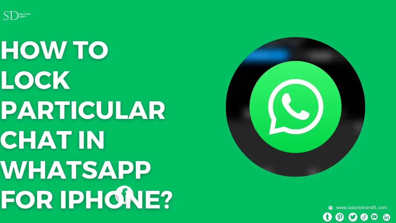 f how to lock particular chat in whatsapp for iphone
