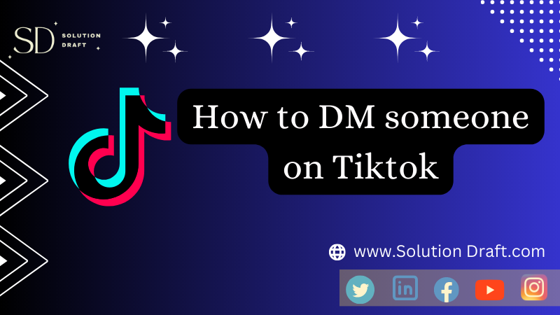 DM someone on TikTok