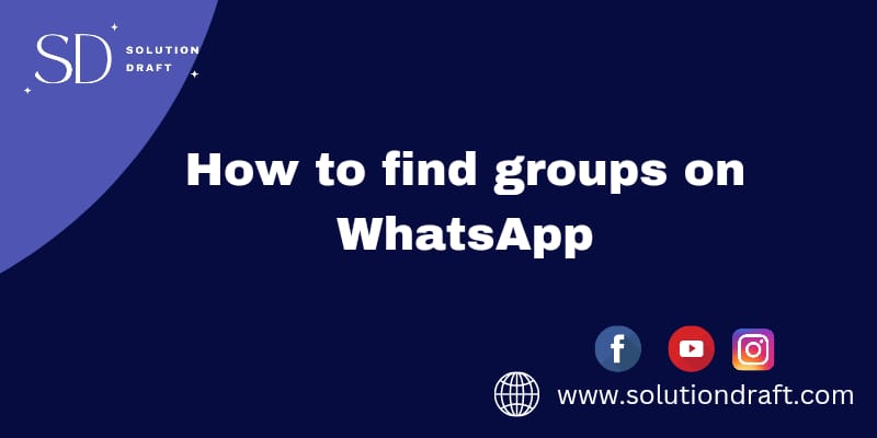 How to find groups in WhatsApp