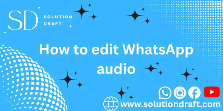 edit WhatsApp audio