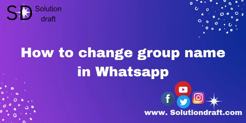 How to change group name in WhatsApp