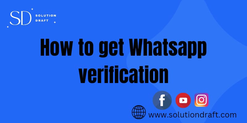 How to get WhatsApp verification code by email