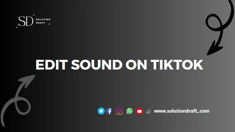 Edit Sound on TikTok