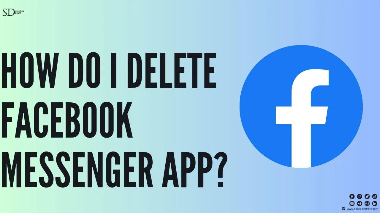 Delete Facebook Messenger