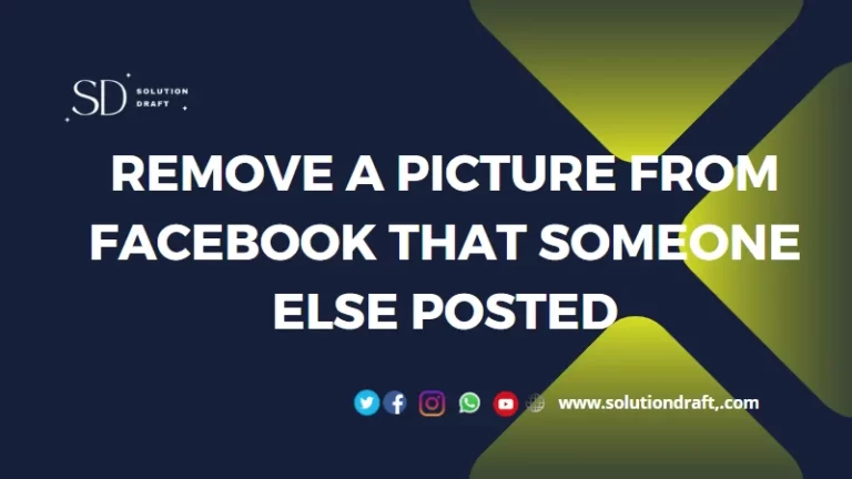 Remove a Picture from Facebook that Someone Else Posted