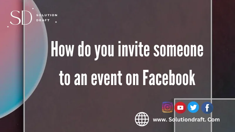 invite someone to an event on Facebook