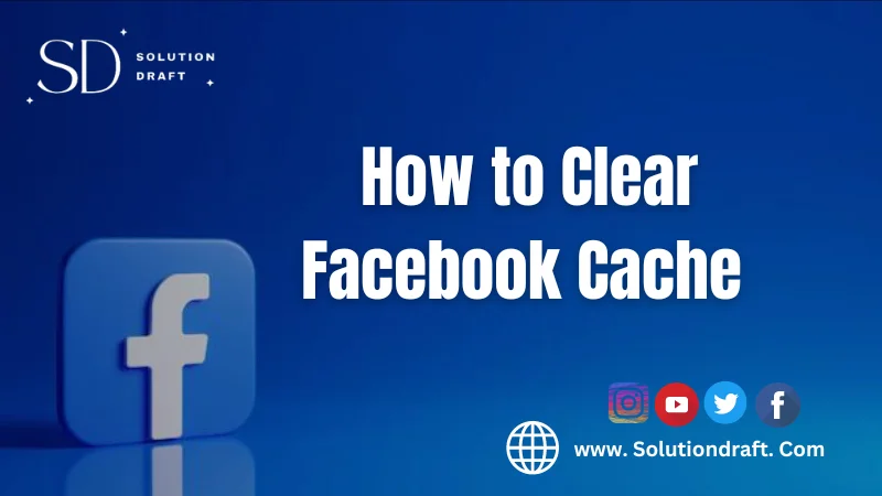 Clear Facebook Cache