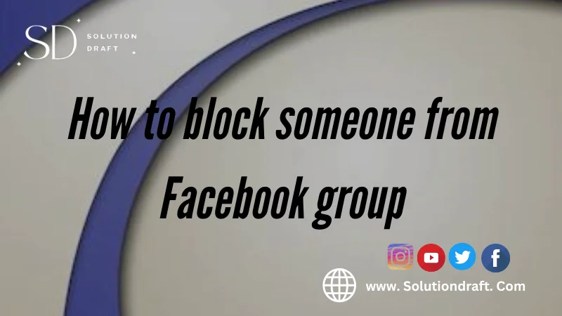How to block someone from Facebook group 1