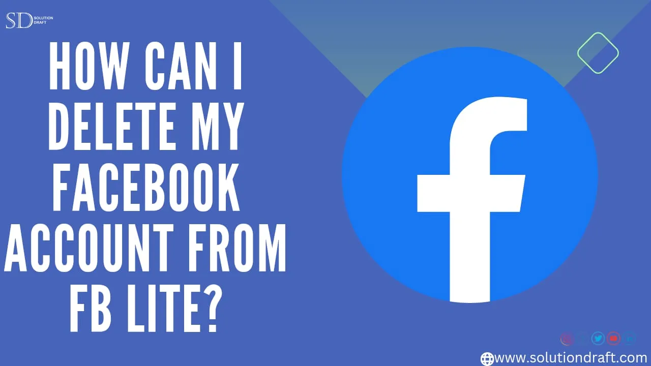 Delete My Facebook Account From FB Lite