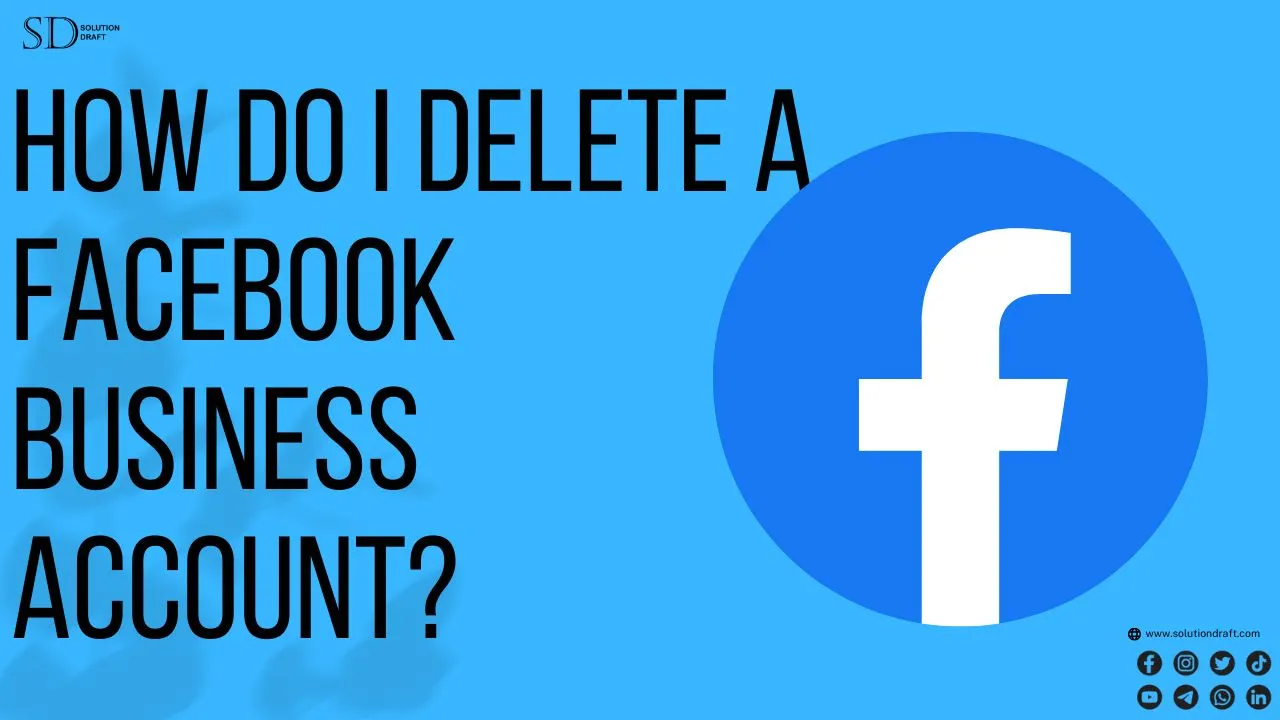 Delete a Facebook Business Account