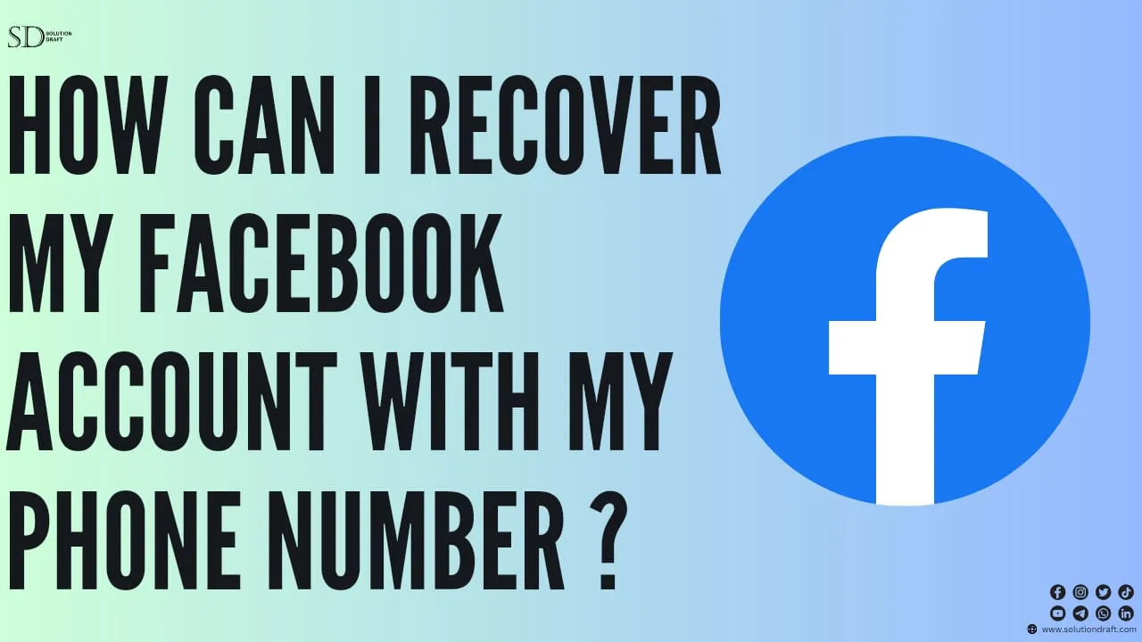 Recover My Facebook Account With My Phone Number