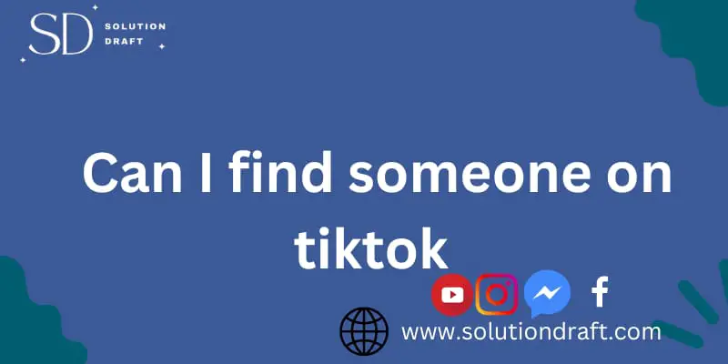 find someone on TikTok by number